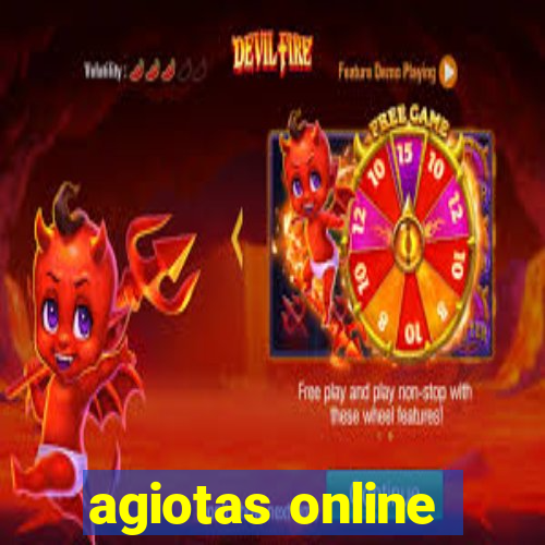 agiotas online